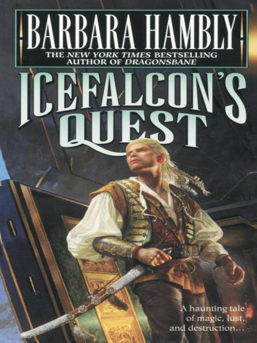 Title details for Icefalcon's Quest by Barbara Hambly - Available
